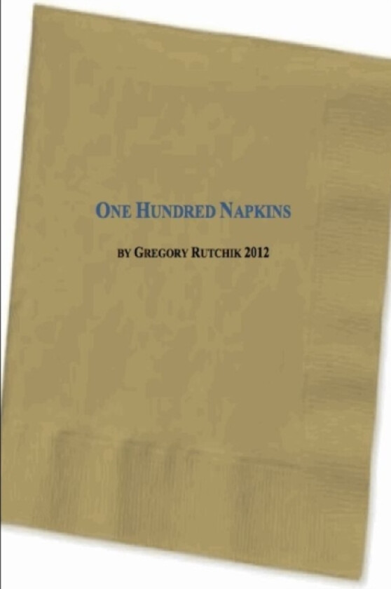 100 Napkins Softcover 2.0 av gregory rutchik (Paperback)