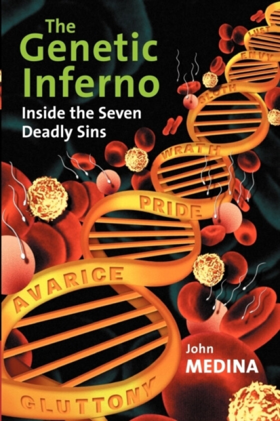 The Genetic Inferno av John J. Medina (Paperback)