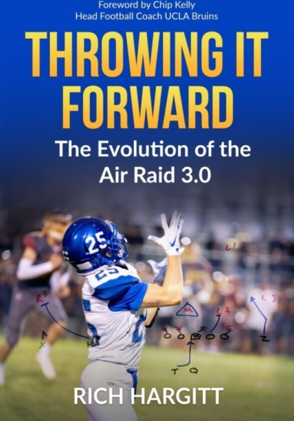 Throwing It Forward av Chip Kelly (Paperback)
