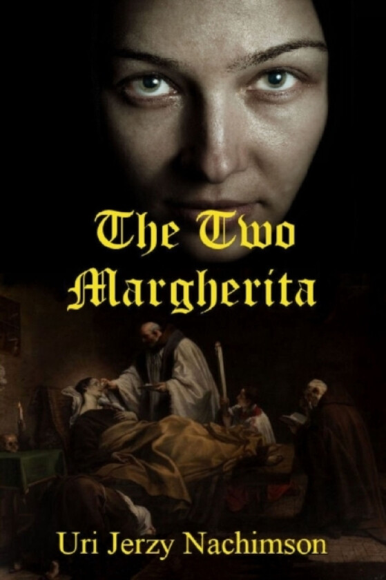 The Two Margherita av Uri Jerzy Nachimson (Paperback)