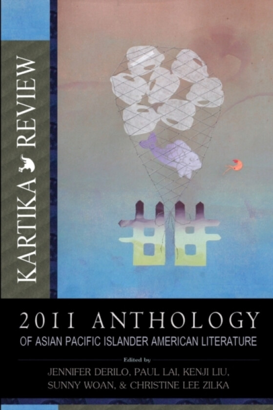 Kartika Review: 2011 Anthology av Christine Lee Zilka, Jennifer Derilo, Paul Lai (Paperback)