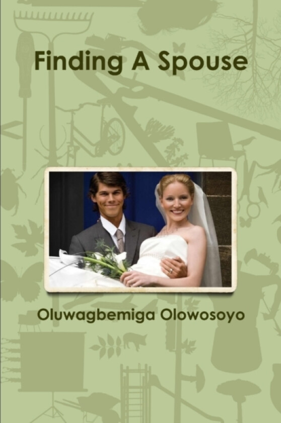 Finding A Spouse av Oluwagbemiga Olowosoyo (Paperback)