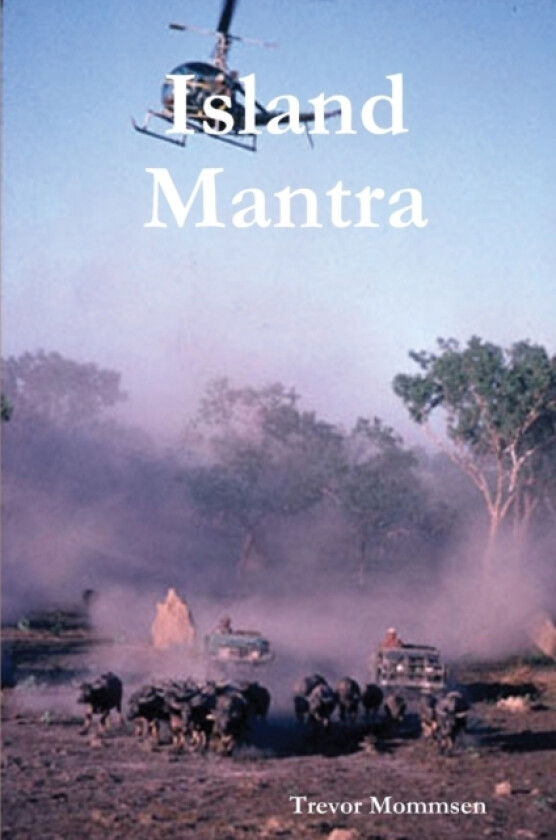 island mantra av Trevor Mommsen (Paperback)