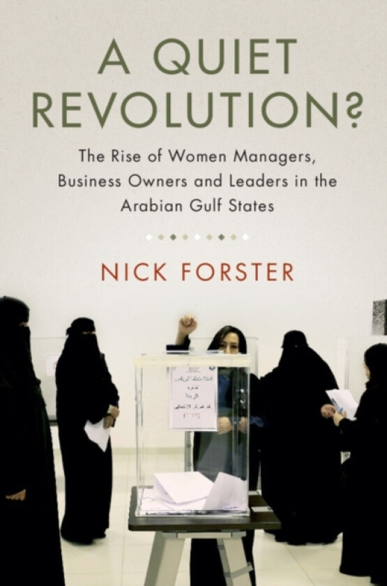 A Quiet Revolution? av Nick Forster (Hardcover)
