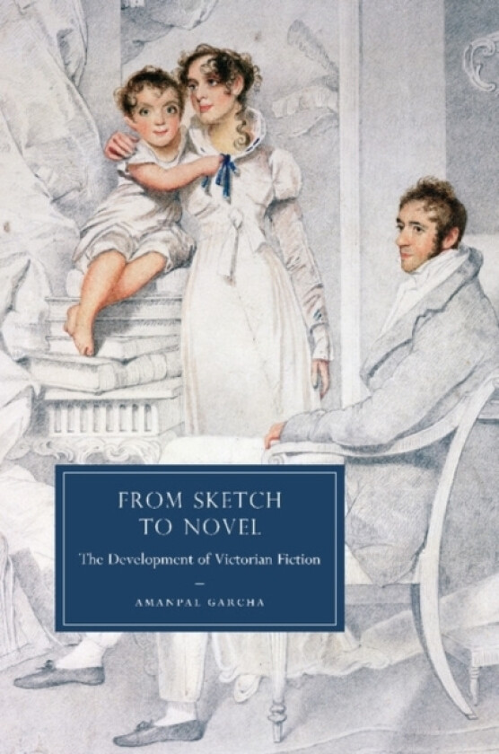 From Sketch to Novel av Amanpal Garcha (Paperback)