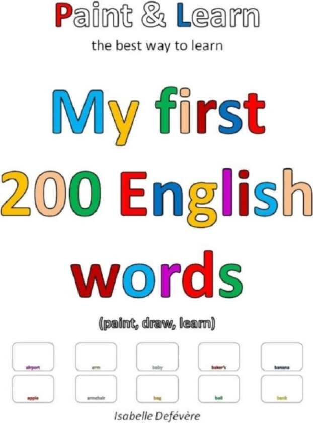 My first 200 English words av Isabelle Defevere (Paperback)