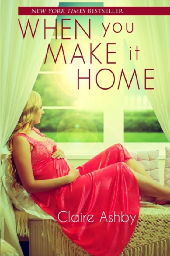 When You Make It Home av Claire Ashby (Paperback)