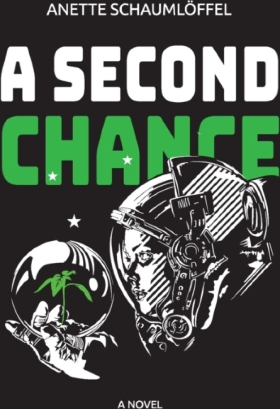 A Second Chance av Anette Schaumloffel (Paperback)
