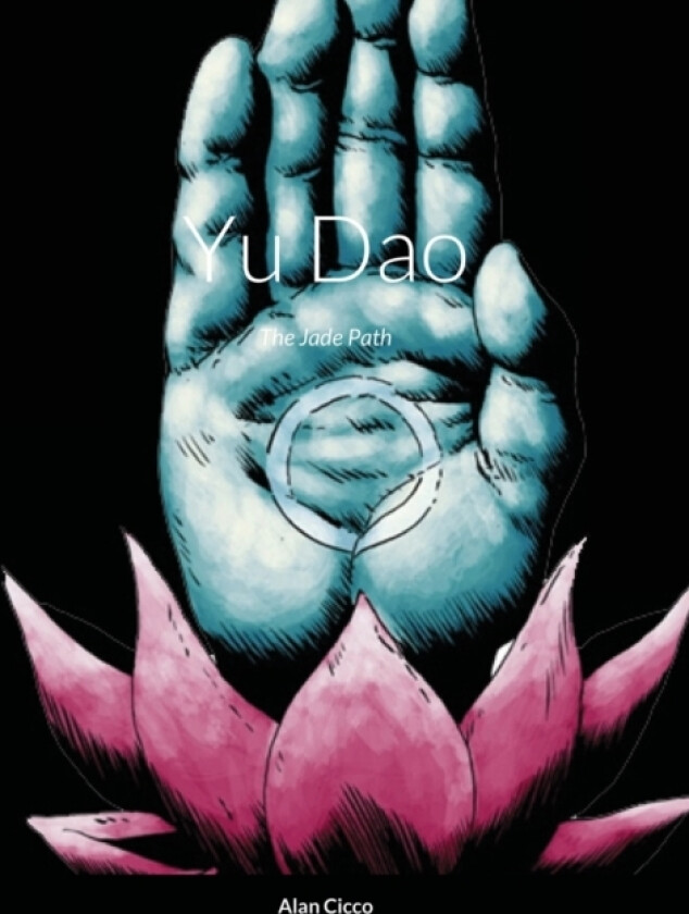 Yu Dao av Alan Cicco (Hardcover)