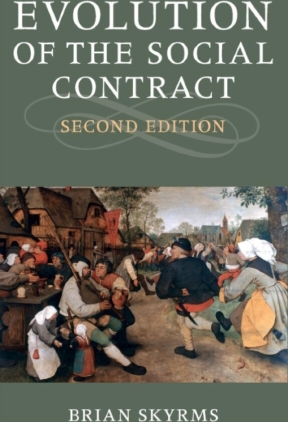 Evolution of the Social Contract av Brian Skyrms (Hardcover)