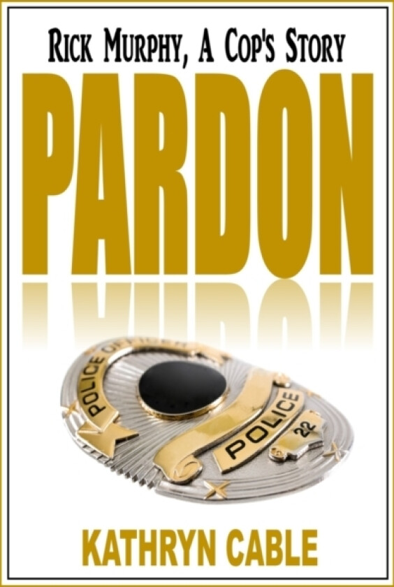 Pardon av Kathryn Cable (Paperback)