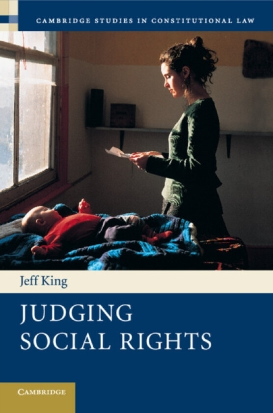 Judging Social Rights av Jeff King (Paperback)