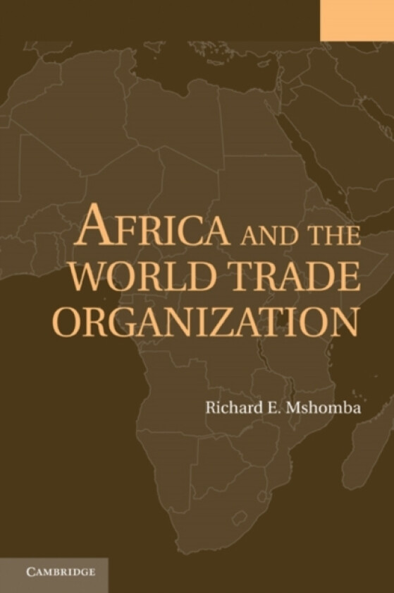 Africa and the World Trade Organization av Richard E. Mshomba (Paperback)