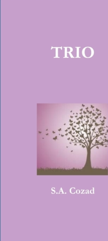Trio av S a Cozad (Paperback)