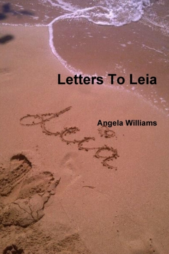 Letters To Leia av Angela Williams (Paperback)