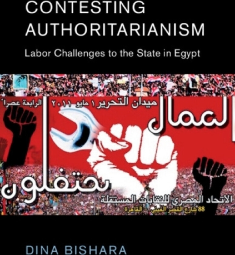 Contesting Authoritarianism av Dina Bishara (Hardcover)