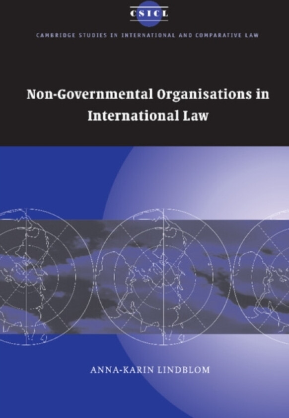 Non-Governmental Organisations in International Law av Anna-Karin Lindblom (Paperback)