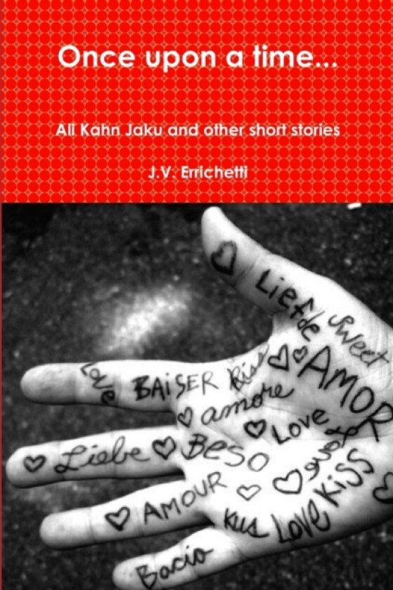 Once Upon a Time... av J.V. Errichetti (Paperback)