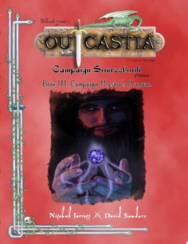 Outcastia Campaign Setting Book III: Campaign Master's Manual av Nitehawk Interactive Games (Paperback)