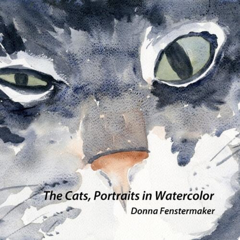 Cats, Portraits in Watercolor av Donna Fenstermaker (Paperback)