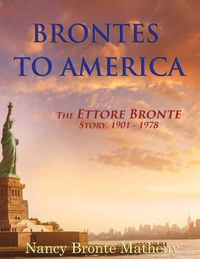Brontes to America av Nancy Bronte Matheny (Paperback)