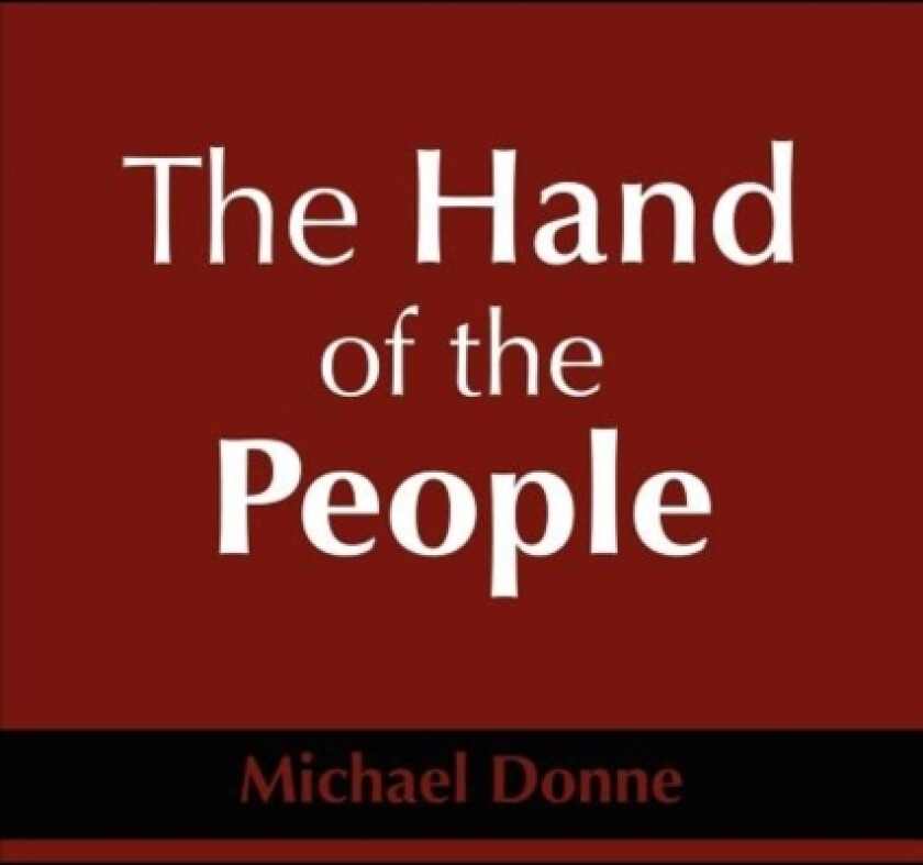 The Hand of the People av Michael Donne (Paperback)