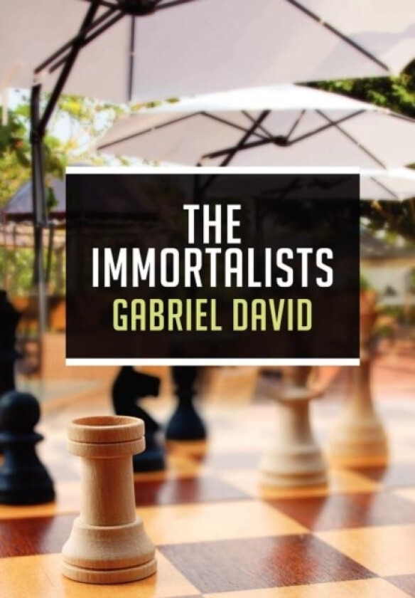 The Immortalists av Gabriel David (Hardcover)
