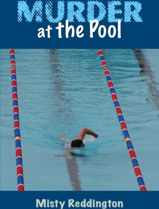 Murder at the Pool av Misty Reddington (Paperback)