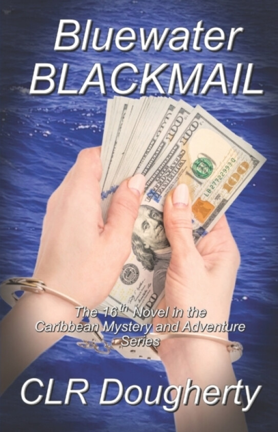 Bluewater Blackmail av Charles Dougherty (Paperback)