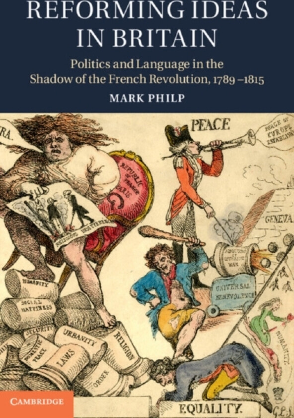 Reforming Ideas in Britain av Mark Philp (Hardcover)