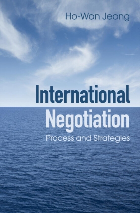 International Negotiation av Ho-Won Jeong (Hardcover)