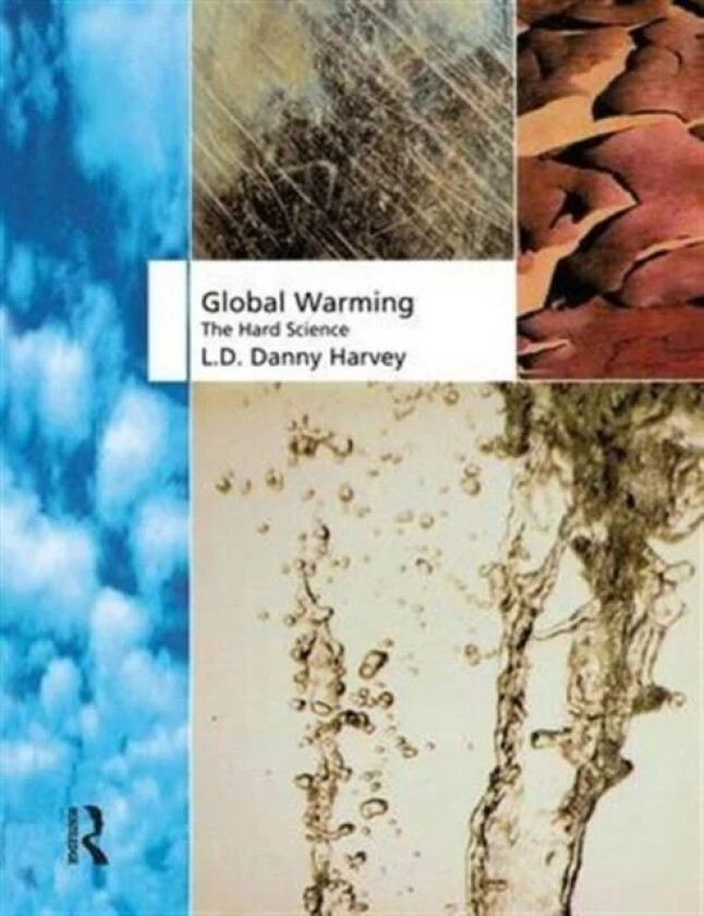 Global Warming av L. D. Danny Harvey