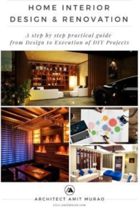 Home Interior Design & Renovation av Amit Murao (Paperback)
