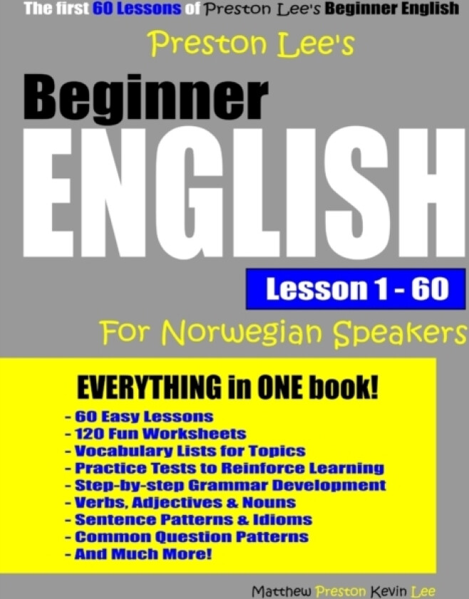 Preston Lee's Beginner English Lesson 1 - 60 For Norwegian Speakers av Matthew Preston, Kevin Lee (Paperback)