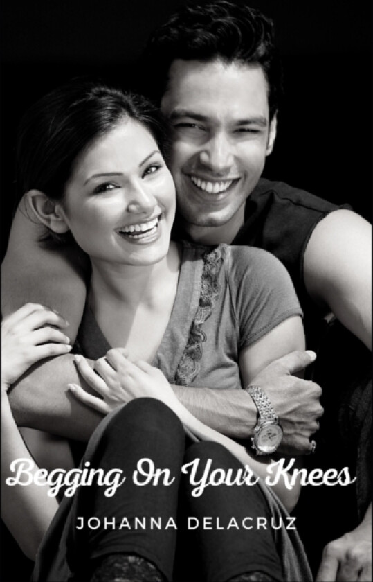 Begging On Your Knees av Johanna Delacruz (Paperback)