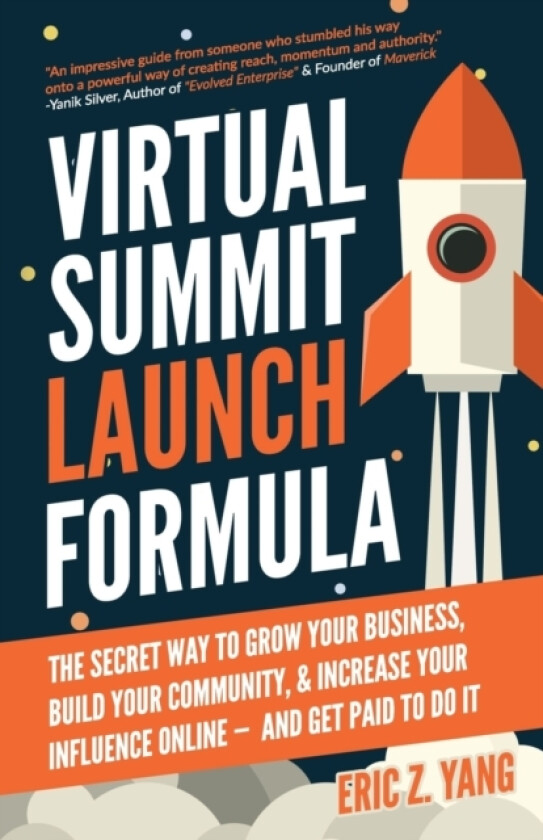 Virtual Summit Launch Formula av Eric Z Yang (Paperback)