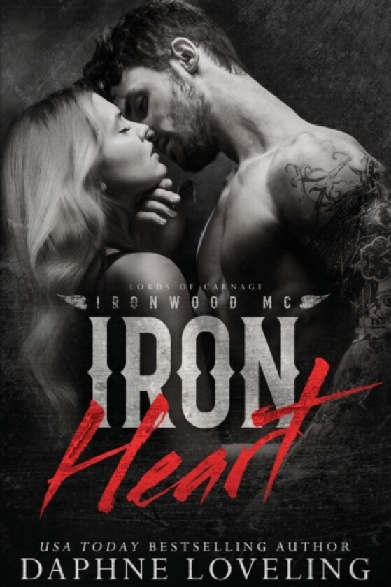 Iron Heart (Lords of Carnage Ironwood MC) av Daphne Loveling (Paperback)