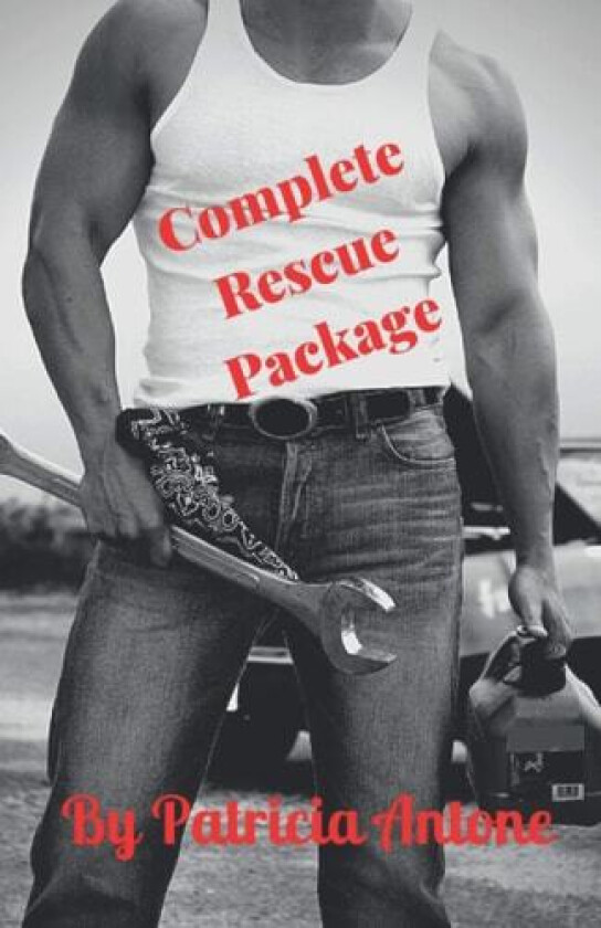 Complete Rescue Package av Patricia Antone (Paperback)