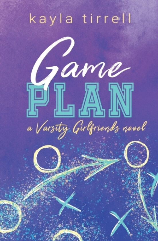 Game Plan av Kayla Tirrell (Paperback)
