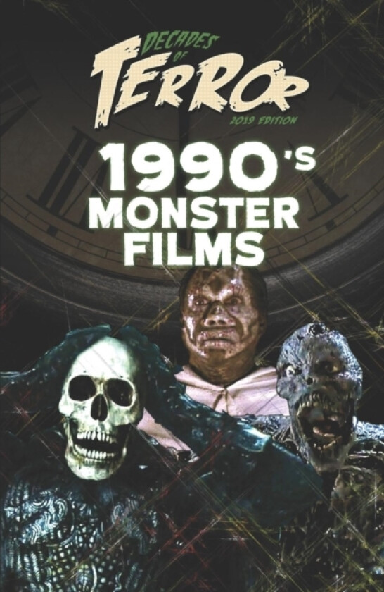Decades of Terror 2019 av Steve Hutchison (Paperback)