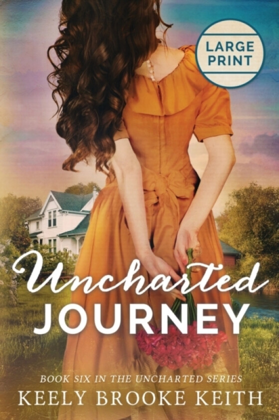 Uncharted Journey av Keely Brooke Keith (Paperback)