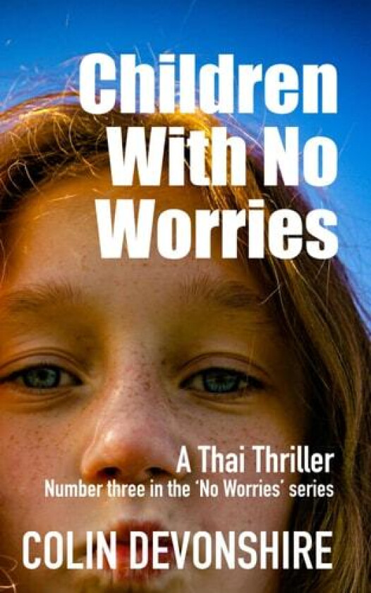 Children With No Worries av Colin Devonshire (Paperback)