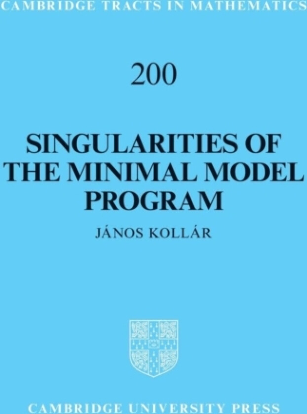 Singularities of the Minimal Model Program av Janos Kollar (Hardcover)
