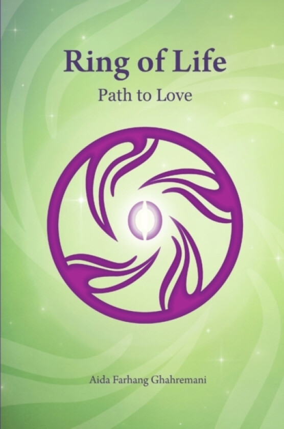 Ring of Life av Aida Farhang Ghahremani (Paperback)