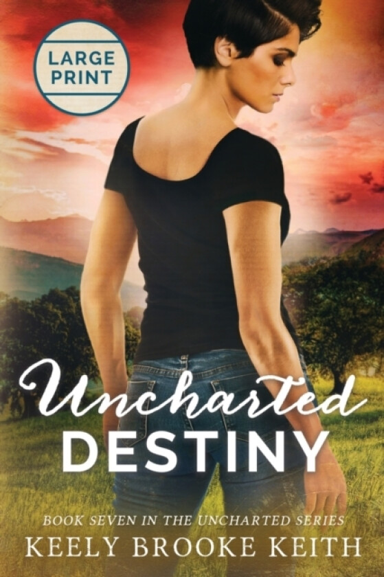 Uncharted Destiny av Keely Brooke Keith (Paperback)