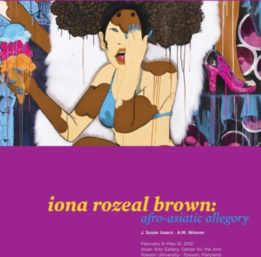 Iona Rozeal Brown: Afro-Asiatic Allegory av J.Susan Isaacs, A.M. Weaver (Paperback)