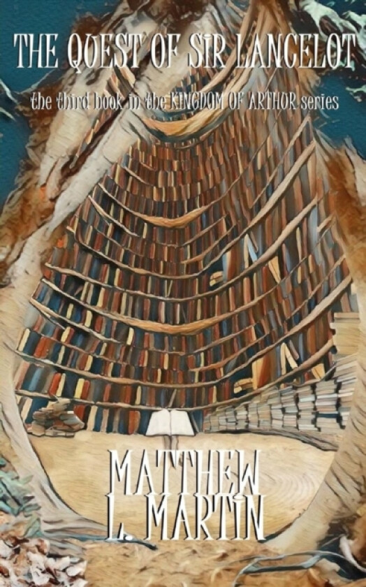 KINGDOM OF ARTHUR Book Three av Matthew L Martin (Paperback)