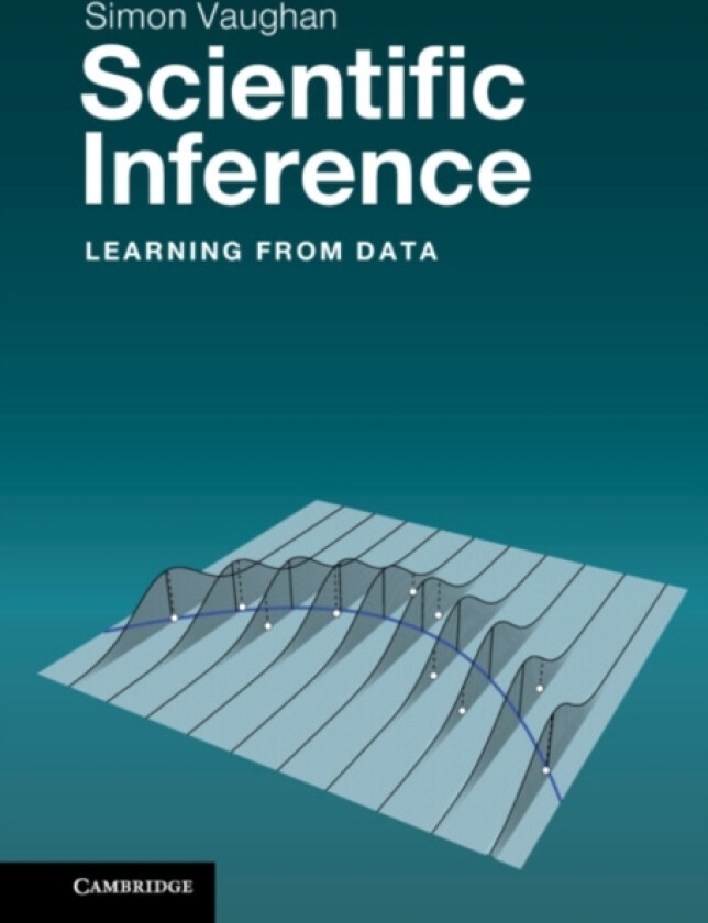 Scientific Inference av Simon Vaughan (Hardcover)