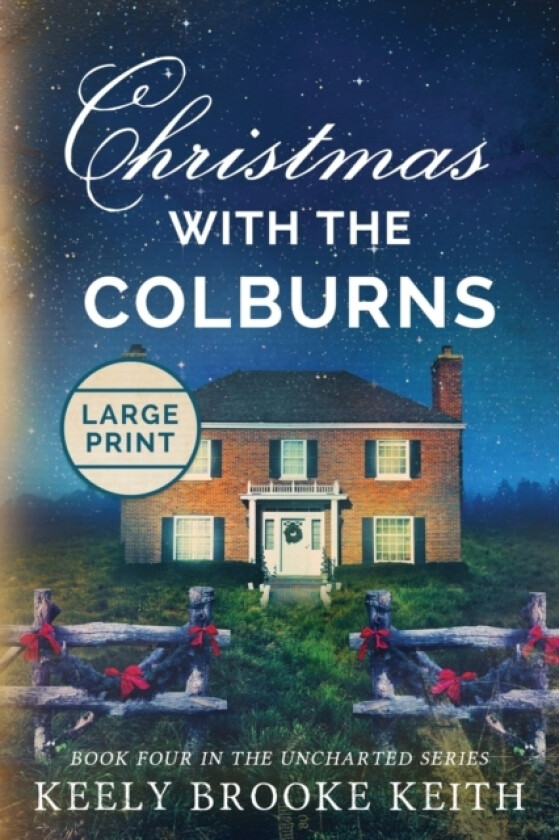 Christmas with the Colburns av Keely Brooke Keith (Paperback)