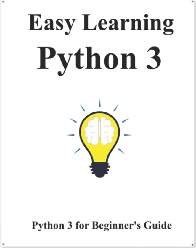 Easy Learning Python 3 av Yang Hu (Paperback)
